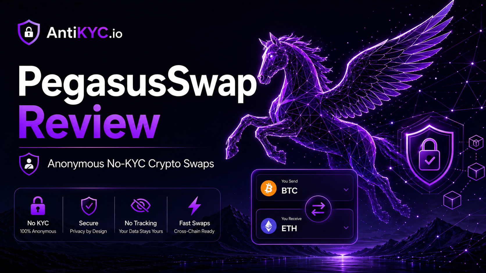 PegasusSwap Review: Anonymous No-KYC Crypto Swaps